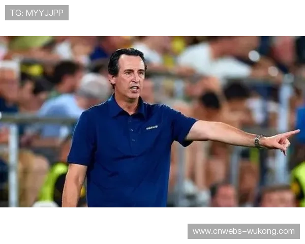 维拉迎战切尔西，埃梅里聚焦下一场三分